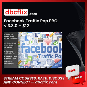 Facebook Traffic Pop PRO v.3.3.0 – $12 free downoad, dbcflix, dbcflix.com, storedbc.com, downloadbusinesscourse, mega, google drive