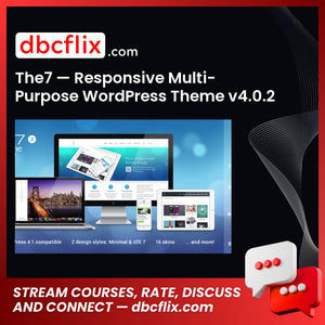 The7 — Responsive Multi-Purpose WordPress Theme v4.0.2 – $55 free downoad, dbcflix, dbcflix.com, storedbc.com, downloadbusinesscourse, mega, google drive
