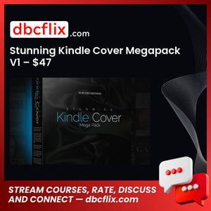 Stunning Kindle Cover Megapack V1 – $47 free downoad, dbcflix, dbcflix.com, storedbc.com, downloadbusinesscourse, mega, google drive