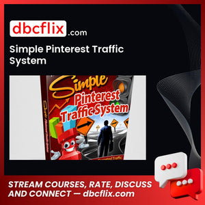 Simple Pinterest Traffic System free downoad, dbcflix, dbcflix.com, storedbc.com, downloadbusinesscourse, mega, google drive