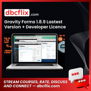 Gravity Forms 1.8.9 Lastest Version + Developer Licence Key + 18 Add-ons free downoad, dbcflix, dbcflix.com, storedbc.com, downloadbusinesscourse, mega, google drive