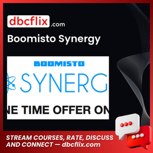 Boomisto Synergy free downoad, dbcflix, dbcflix.com, storedbc.com, downloadbusinesscourse, mega, google drive