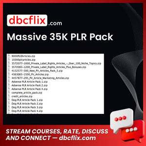 Massive 35K PLR Pack free downoad, dbcflix, dbcflix.com, storedbc.com, downloadbusinesscourse, mega, google drive