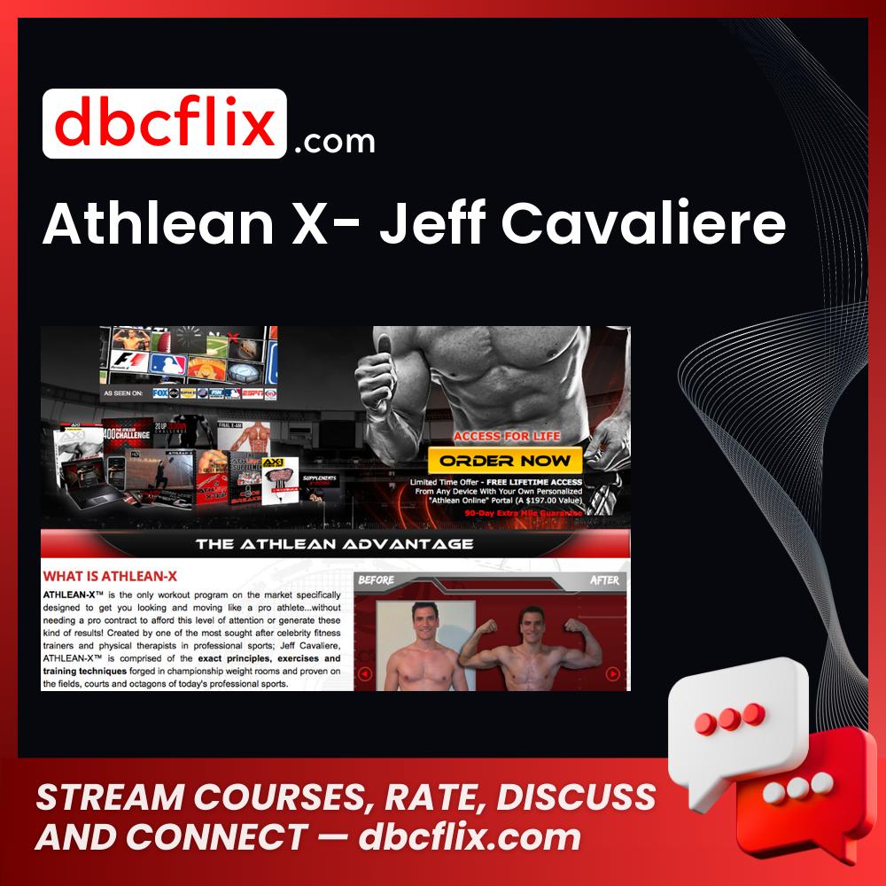 Athlean X- Jeff Cavaliere free downoad, dbcflix, dbcflix.com, storedbc.com, downloadbusinesscourse, mega, google drive