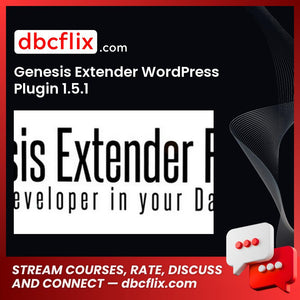 Genesis Extender WordPress Plugin 1.5.1 free downoad, dbcflix, dbcflix.com, storedbc.com, downloadbusinesscourse, mega, google drive