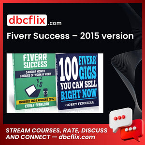 Fiverr Success – 2015 version free downoad, dbcflix, dbcflix.com, storedbc.com, downloadbusinesscourse, mega, google drive