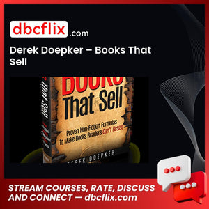 Derek Doepker – Books That Sell free downoad, dbcflix, dbcflix.com, storedbc.com, downloadbusinesscourse, mega, google drive