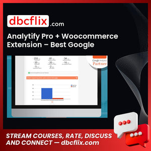 Analytify Pro + Woocommerce Extension – Best Google Analytic Dashboard – $29 free downoad, dbcflix, dbcflix.com, storedbc.com, downloadbusinesscourse, mega, google drive