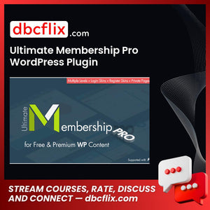 Ultimate Membership Pro WordPress Plugin free downoad, dbcflix, dbcflix.com, storedbc.com, downloadbusinesscourse, mega, google drive