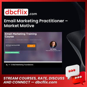 Email Marketing Practitioner – Market Motive free downoad, dbcflix, dbcflix.com, storedbc.com, downloadbusinesscourse, mega, google drive