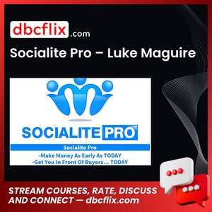 Luke Maguire Socialite Pro FREE DOWNLOAD