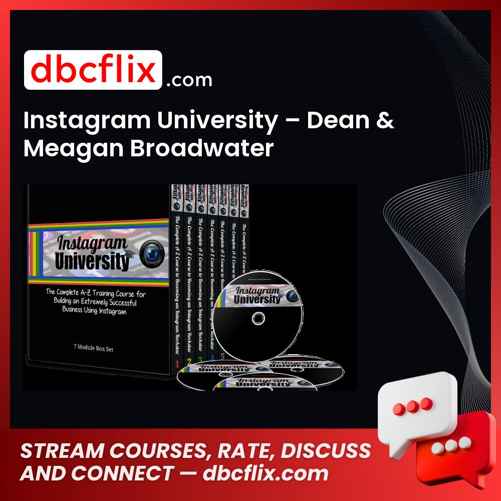 Instagram University – Dean & Meagan Broadwater free downoad, dbcflix, dbcflix.com, storedbc.com, downloadbusinesscourse, mega, google drive