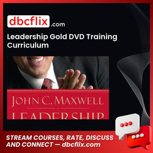 Leadership Gold DVD Training Curriculum free downoad, dbcflix, dbcflix.com, storedbc.com, downloadbusinesscourse, mega, google drive