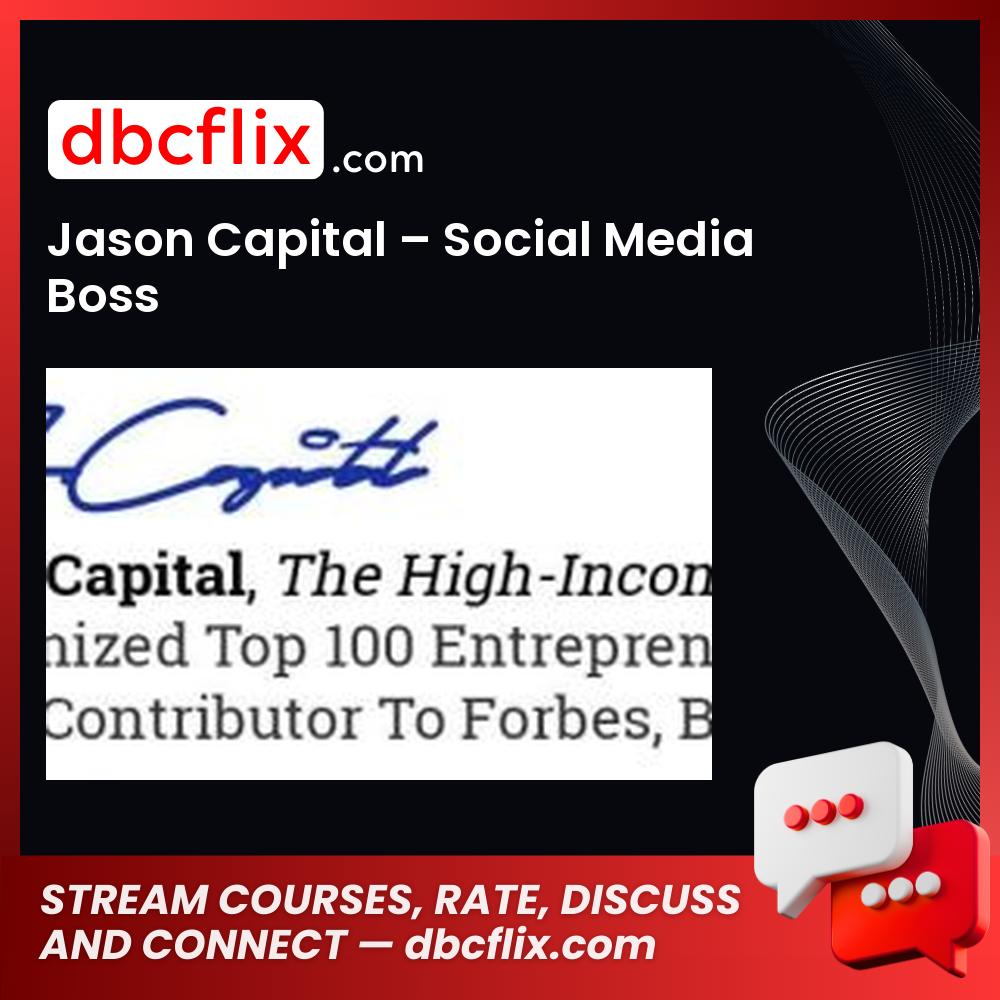 download, downloadbusinesscourse, free, google drive, Jason Capital – Social Media Boss, mega, rapidgator