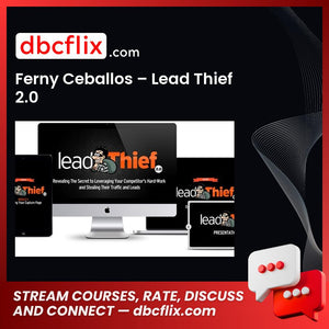 Ferny Ceballos Lead Thief 2.0 FREE DOWNLOAD