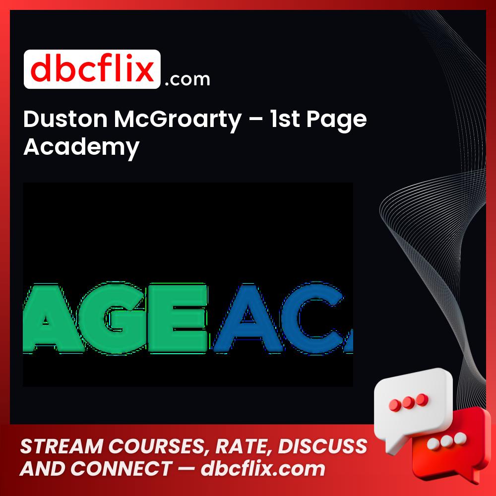 Duston Mcgroarty 1st Page Academy FREE DOWNLOAD