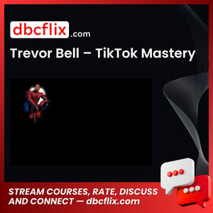 download, downloadbusinesscourse, free, google drive, mega, rapidgator, Trevor Bell – TikTok Mastery