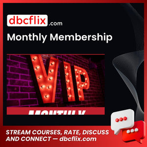 Monthly Membership free downoad, dbcflix, dbcflix.com, storedbc.com, downloadbusinesscourse, mega, google drive