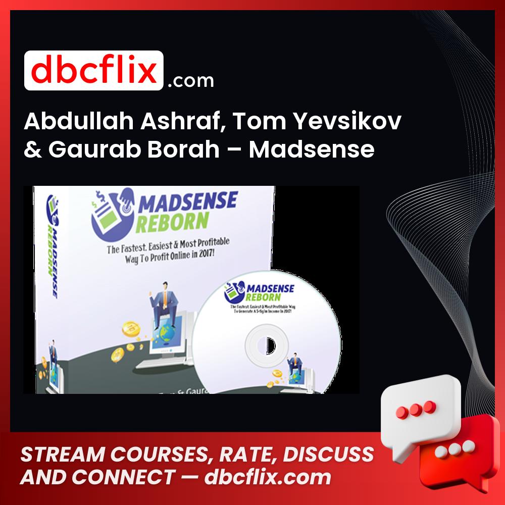 Abdullah Ashraf Tom Yevsikov Gaurab Borah Madsense Reborn FREE DOWNLOAD