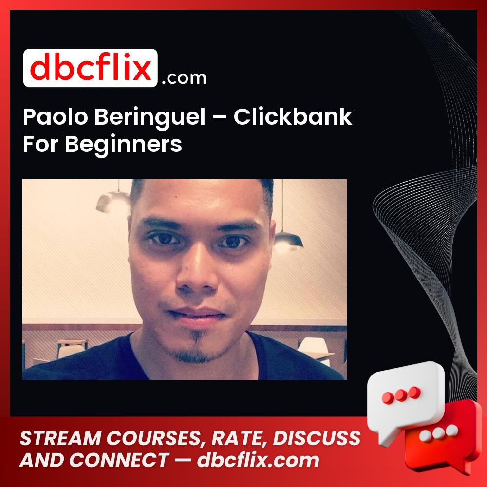 Paolo Beringuel Clickbank For Beginners FREE DOWNLOAD