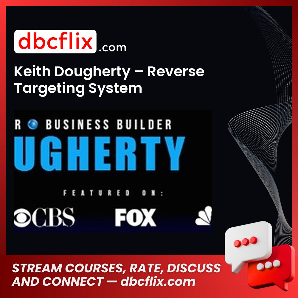 Keith Dougherty Reverse Targeting System FREE DOWNLOAD