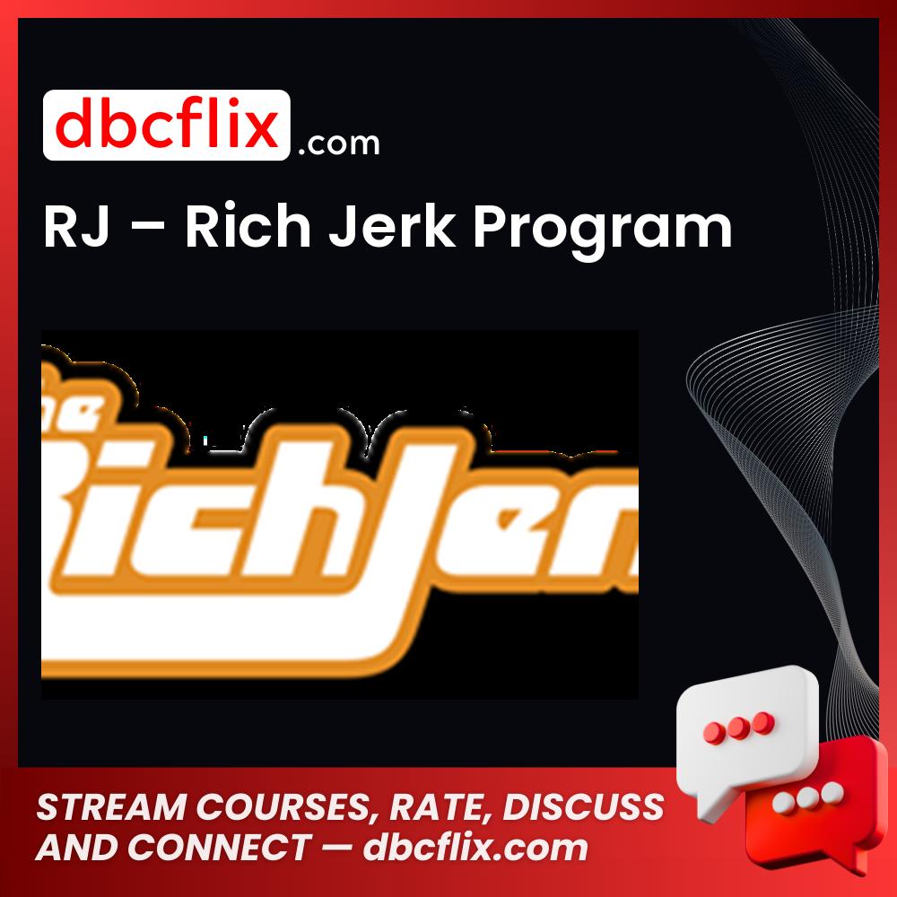 Rj Rich Jerk Program FREE DOWNLOAD