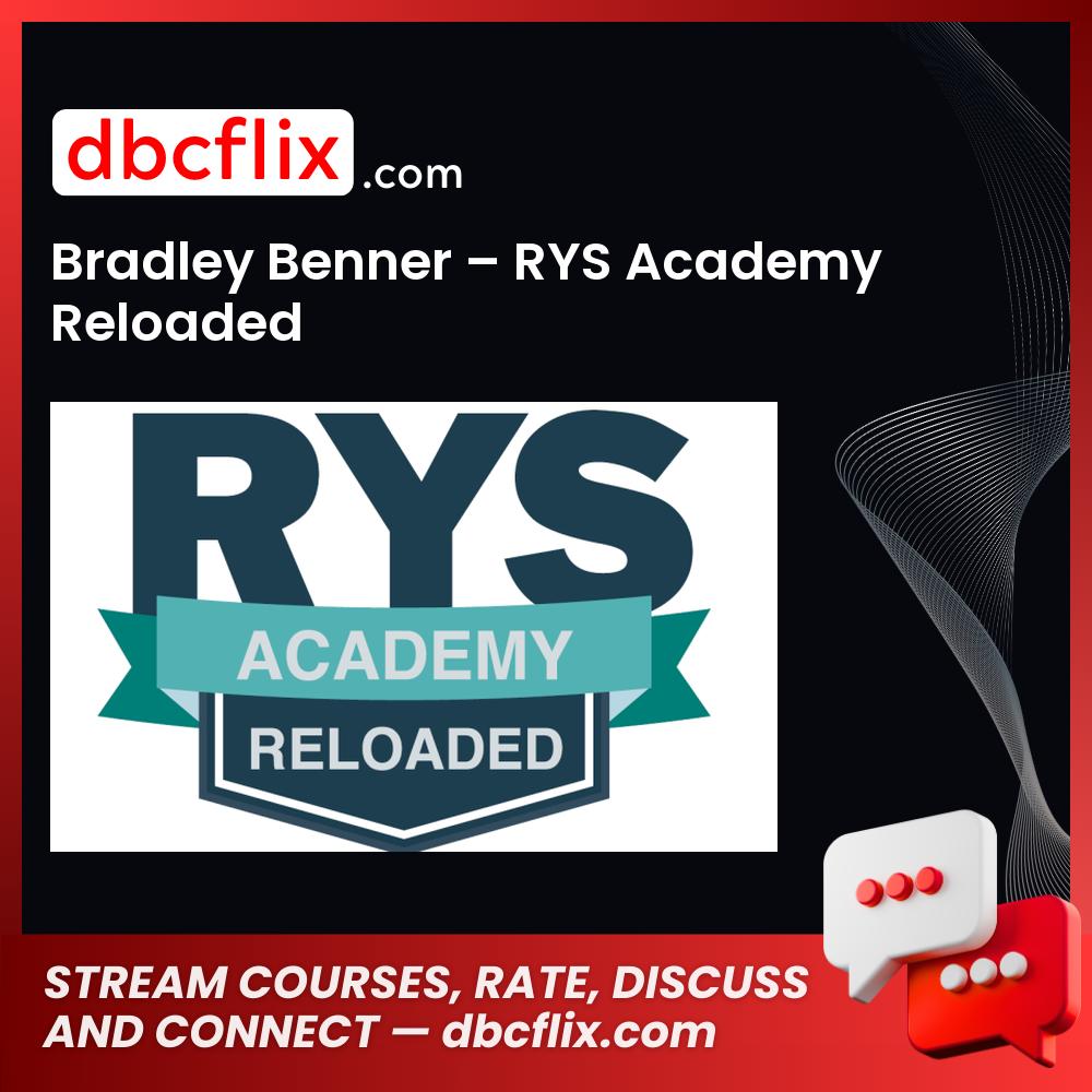 Bradley Benner Rys Academy Reloaded FREE DOWNLOAD