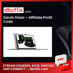 Sarah Staar – Affiliate Profit Code free downoad, dbcflix, dbcflix.com, storedbc.com, downloadbusinesscourse, mega, google drive