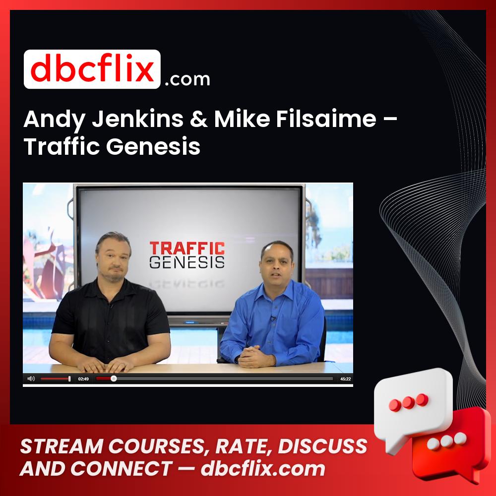 Andy Jenkins Mike Filsaime Traffic Genesis FREE DOWNLOAD
