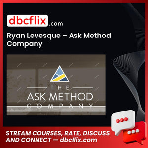Ryan Levesque – Ask Method Company free downoad, dbcflix, dbcflix.com, storedbc.com, downloadbusinesscourse, mega, google drive