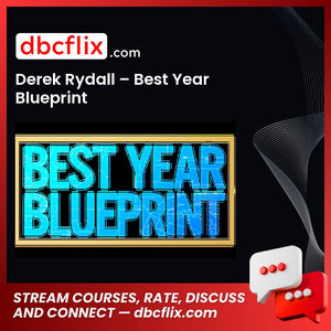 Derek Rydall Best Year Blueprint FREE DOWNLOAD
