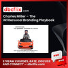 Charles Miller – The Writersonal Branding Playbook free downoad, dbcflix, dbcflix.com, storedbc.com, downloadbusinesscourse, mega, google drive