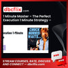 1 Minute Master – The Perfect Execution 1 Minute Strategy – UPDATED free downoad, dbcflix, dbcflix.com, storedbc.com, downloadbusinesscourse, mega, google drive