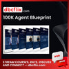 100k Agent Blueprint FREE DOWNLOAD, recommended