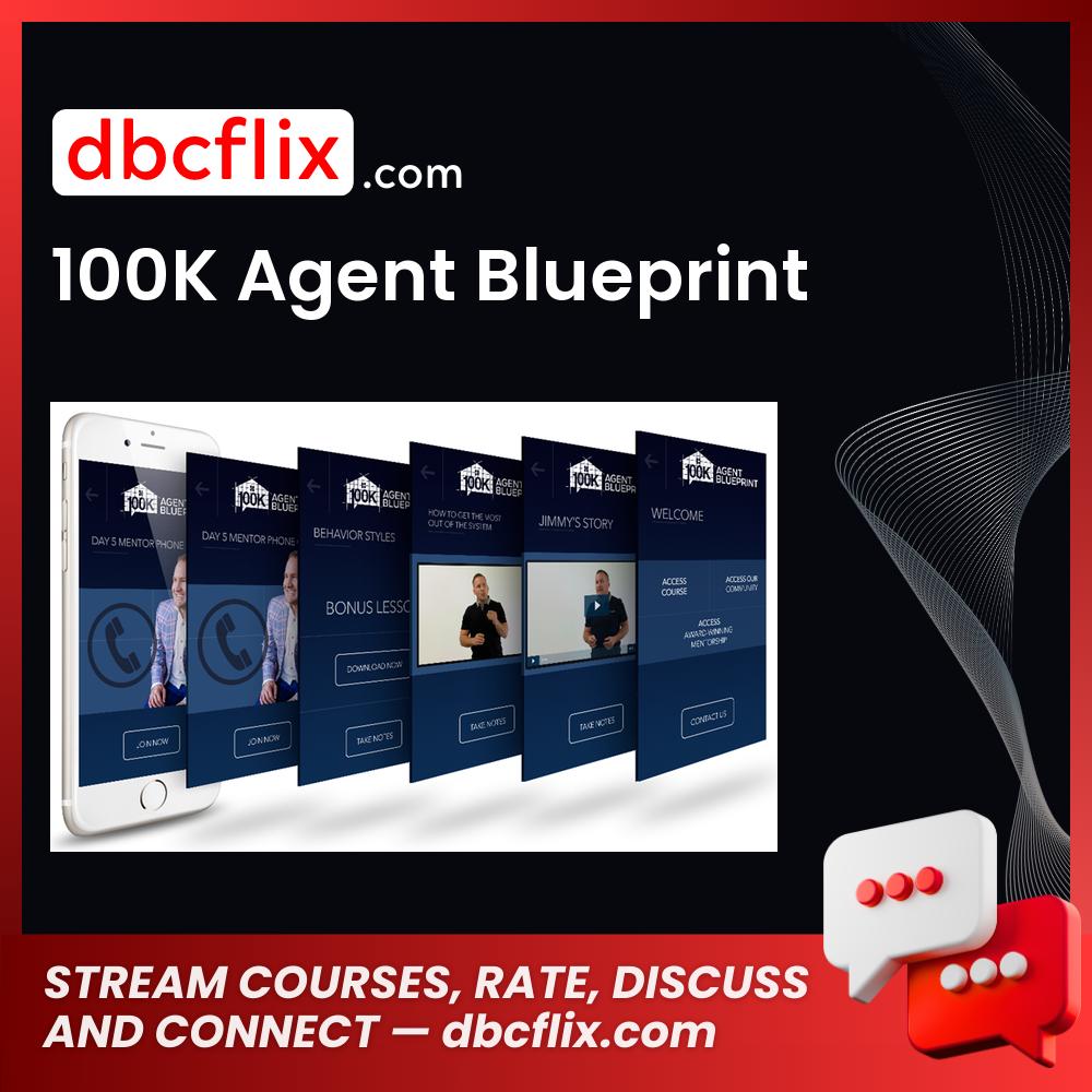 100k Agent Blueprint FREE DOWNLOAD, recommended