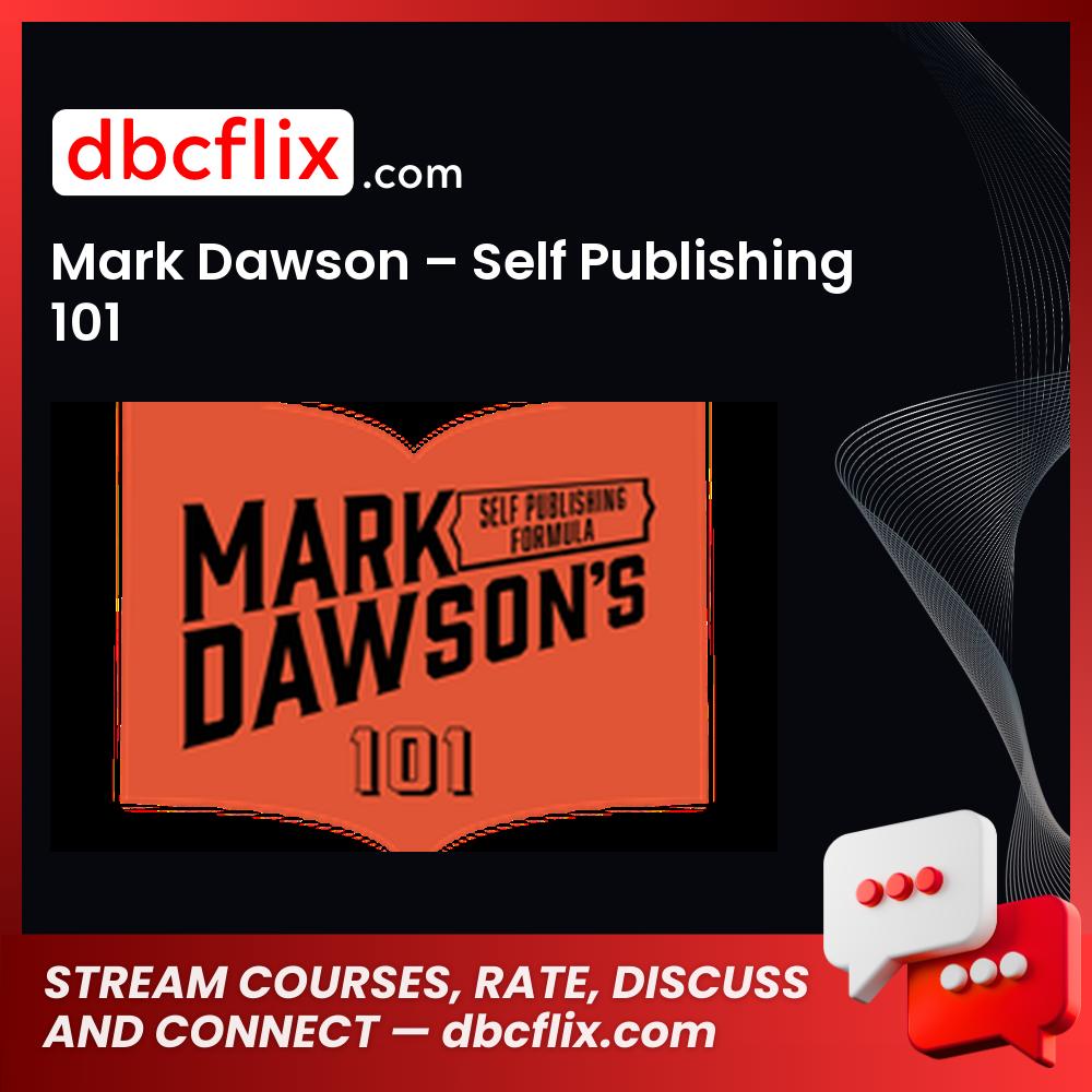 Mark Dawson Self Publishing 101 FREE DOWNLOAD