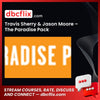 Travis Sherry Jason Moore The Paradise Pack FREE DOWNLOAD