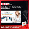 Kate Buck Jr Social Media Manager Pro FREE DOWNLOAD