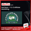 Pat Flynn – 1-2-3 Affiliate Marketing free downoad, dbcflix, dbcflix.com, storedbc.com, downloadbusinesscourse, mega, google drive