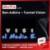 Ben Adkins Funnel Vision FREE DOWNLOAD