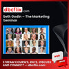 Seth Godin The Marketing Seminar FREE DOWNLOAD