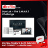 Dan Lok – The S.M.A.R.T Challenge free downoad, dbcflix, dbcflix.com, storedbc.com, downloadbusinesscourse, mega, google drive