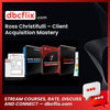 Ross Christifulli Client Acquisition Mastery FREE DOWNLOAD