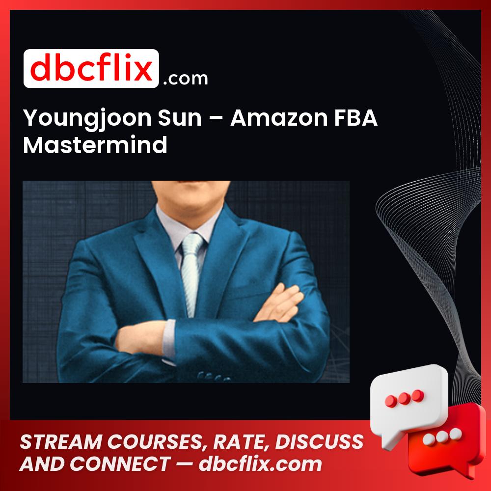 Youngjoon Sun Amazon Fba Mastermind FREE DOWNLOAD