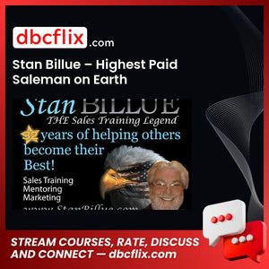 Stan Billue – Highest Paid Saleman on Earth free downoad, dbcflix, dbcflix.com, storedbc.com, downloadbusinesscourse, mega, google drive