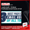 Justin Goff – 13 Most Profitable Email Hooks Of All Time free downoad, dbcflix, dbcflix.com, storedbc.com, downloadbusinesscourse, mega, google drive