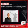 Robin Sharma Success System FREE DOWNLOAD