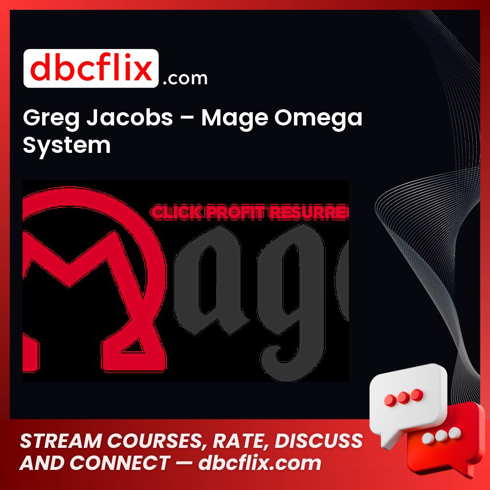 Greg Jacobs Mage Omega System FREE DOWNLOAD