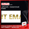 Jeff Smith Instant Email Profits FREE DOWNLOAD