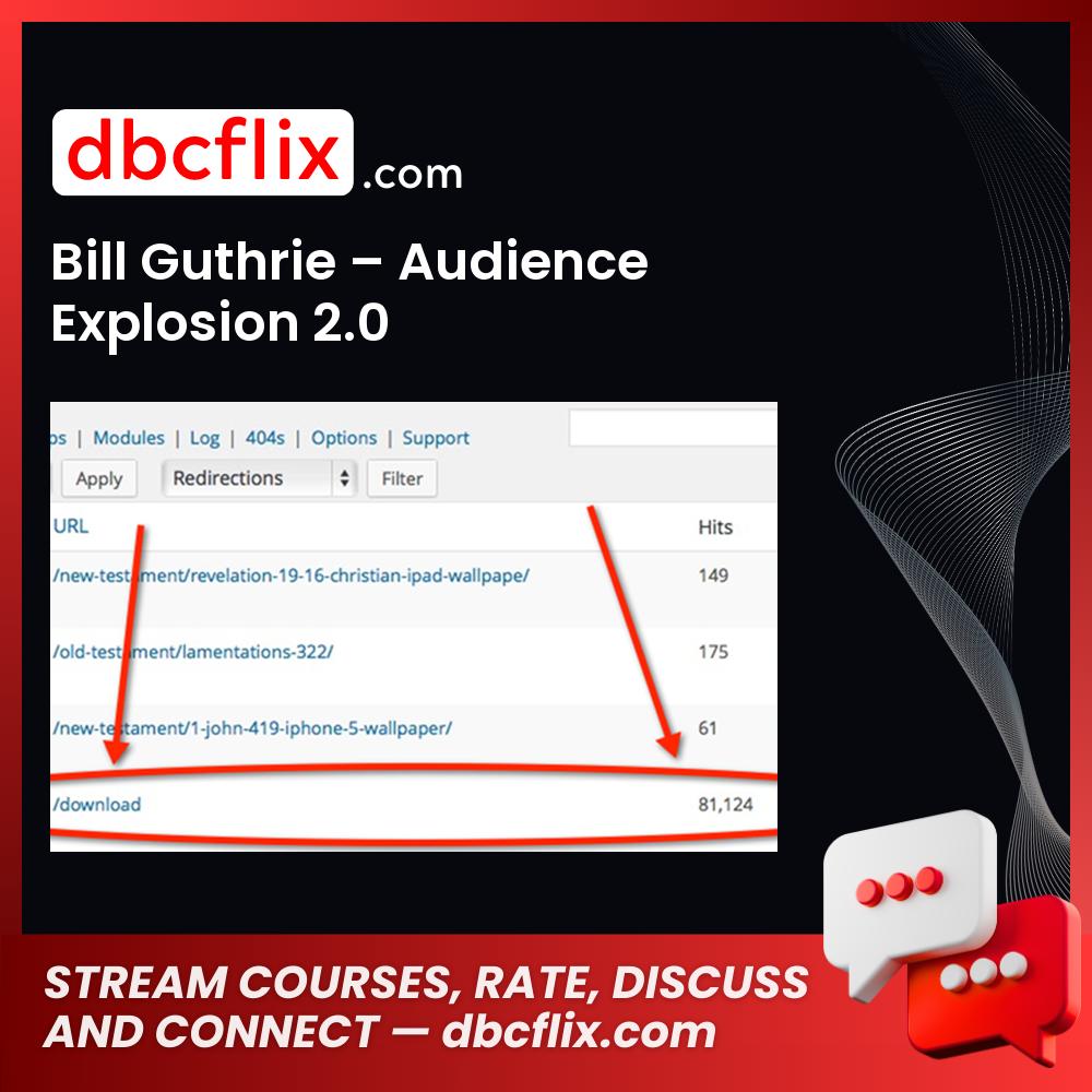 Bill Guthrie Audience Explosion 2.0 FREE DOWNLOAD